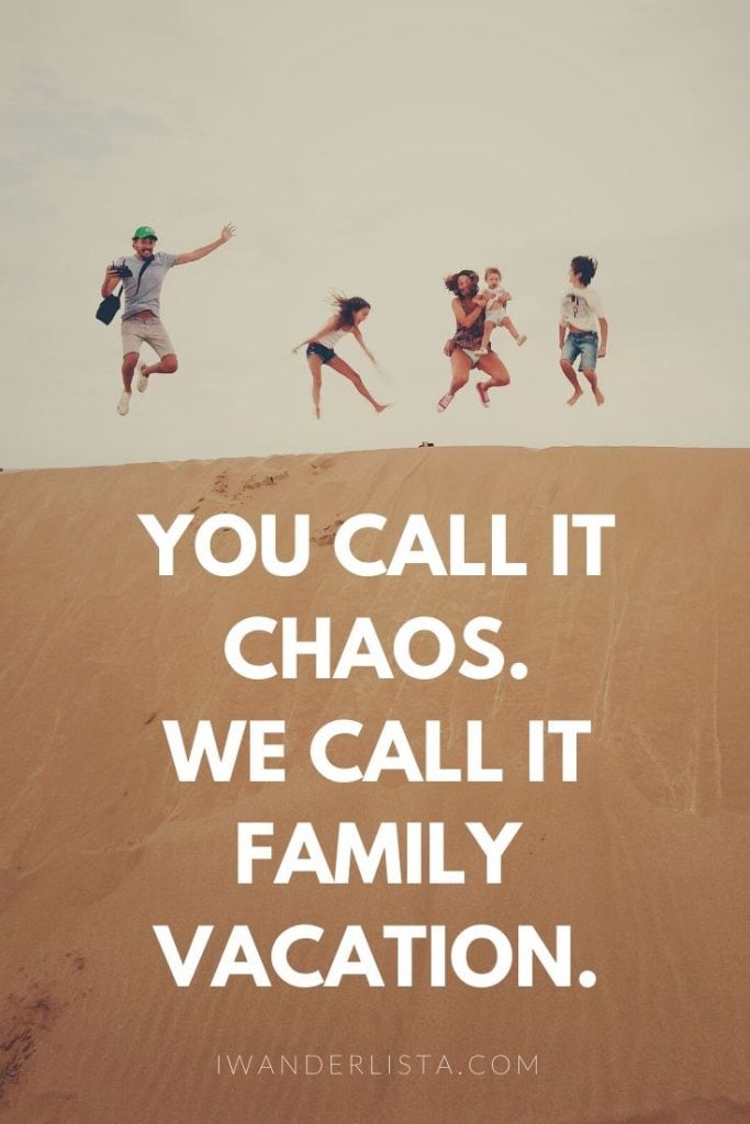 Family trip quotes